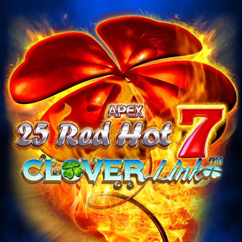 25 Red Hot 7 Clover Link™